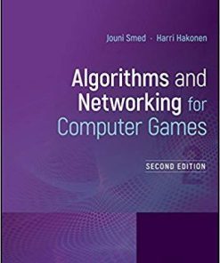 Algorithms And Networking For Computer Games 2Nd
