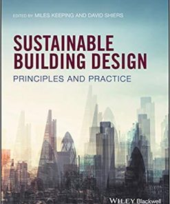 Sustainable Building Design Principles And Practice