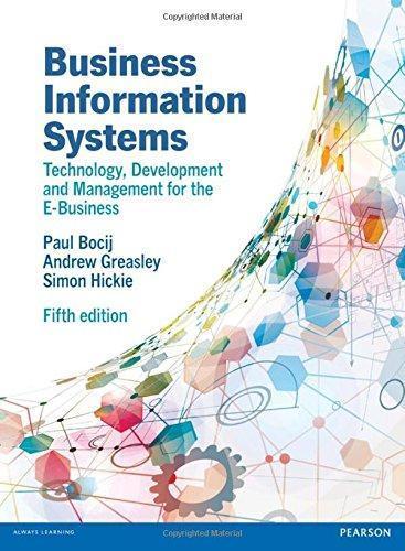 Business Information Systems Technology Development And Management For The E Business 5Th