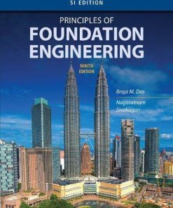 Principles Of Foundation Engineering 9Th SI
