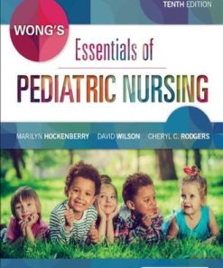 Wongs Essentials Of Pediatric Nursing 10Th