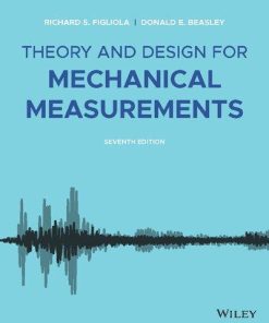 Theory And Design For Mechanical Measurements 7Th