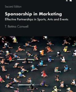 Sponsorship In Marketing Effective Partnerships In Sports Arts And Events 2Nd