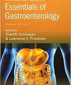 Sitaraman And Friedmans Essentials Of Gastroenterology 2Nd