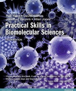 Practical Skills In Biomolecular Sciences 5Th