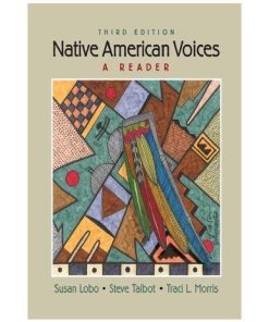 Native American Voices A Reader 3Rd