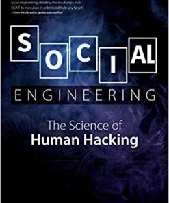 Social Engineering The Science Of Human Hacking