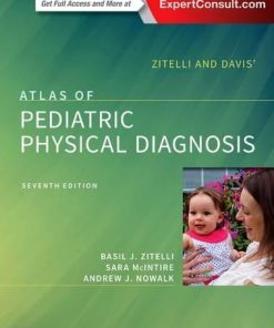Zitelli And Davis Atlas Of Pediatric Physical Diagnosis 7Th