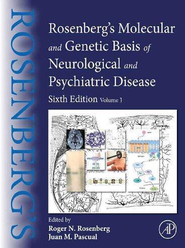 Rosenbergs Molecular And Genetic Basis Of Neurological And Psychiatric Disease 6Th