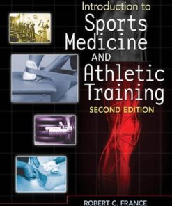 Introduction To Sports Medicine And Athletic Training 2Nd