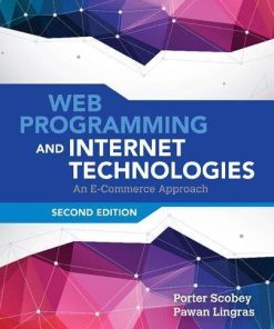 Web Programming And Internet Technologies An E Commerce Approach 2Nd
