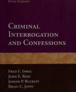 Criminal Interogation And Confessions 5Th