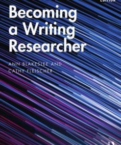 Becoming A Writing Researcher 2Nd