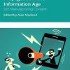 Propaganda In The Information Age Still Manufacturing Consent