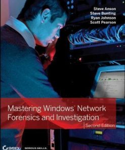 Mastering Windows Network Forensics And Investigation 2Nd