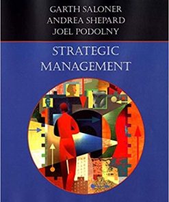 Strategic Management by Garth Saloner