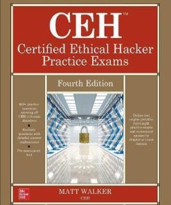 Ceh Certified Ethical Hacker Practice Exams Fourth 4Th