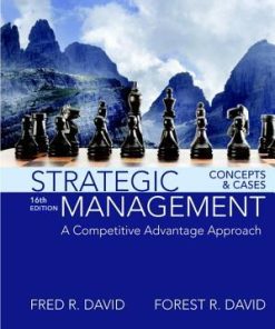 Strategic Management A Competitive Advantage Approach Concepts And Cases 16Th