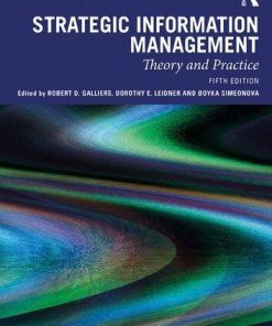 Strategic Information Management Theory And Practice 5Th