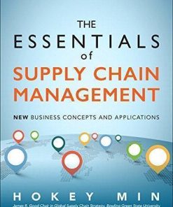 The Essentials Of Supply Chain Management New Business Concepts And Applications