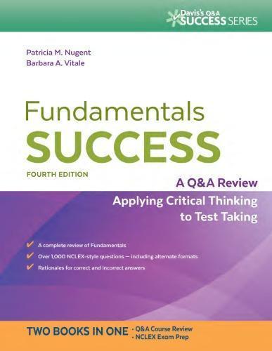 Fundamentals Success A Q A Review Applying Critical Thinking To Test Taking 4Th