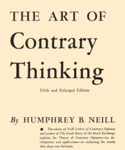 The Art Of Contrary Thinking 5Th