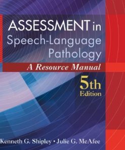 Assessment In Speech Language Pathology A Resource Manual 5Th