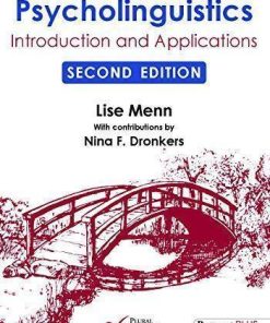 Psycholinguistics Introduction And Applications 2Nd