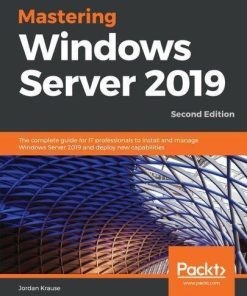 Mastering Windows Server 2019 2Nd