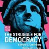 The Struggle For Democracy 2016 Presidential Election