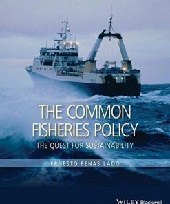 The Common Fisheries Policy The Quest For Sustainability