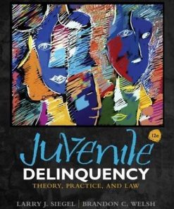 Juvenile Delinquency Theory Practice And Law 12Th