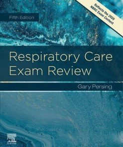 Respiratory Care Exam Review 5Th