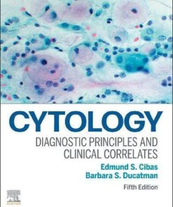 Cytology Diagnostic Principles And Clinical Correlates 5Th