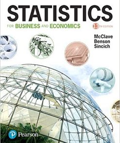 Statistics for Business and Economics 13th by James T McClave