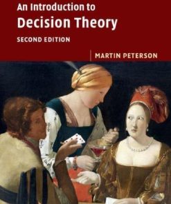 An Introduction To Decision Theory 2Nd