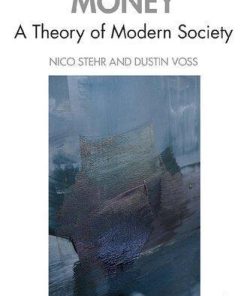 Money A Theory Of Modern Society