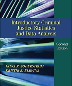 Introductory Criminal Justice Statistics And Data Analysis 2nd