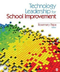 Technology Leadership For School Improvement