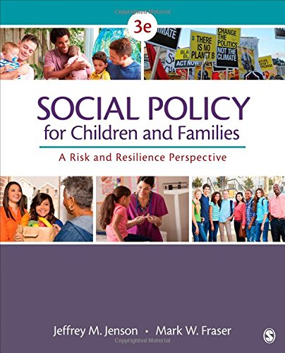 Social Policy for Children and Families A Risk and Resilience Perspective 8211 3rd