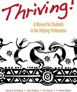 Thriving A Manual for Students in the Helping Professions 3rd