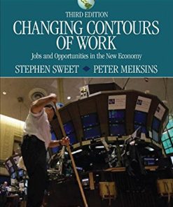 Changing Contours of Work Jobs and Opportunities in the New Economy Sociology for a New Century Series 3rd