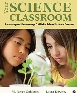 Your science classroom becoming an elementarymiddle school science teacher