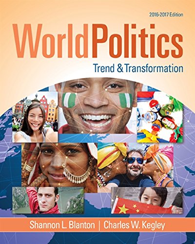 World Politics Trend and Transformation 2016 8211 2017 with Mindtap Political Science 1 Term 6 Months Printed Access Card 8211 16th