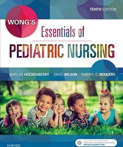 Wongs Essentials of Pediatric Nursing 8211 10th
