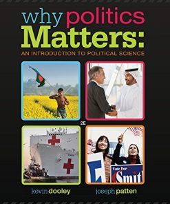 Why Politics Matters An Introduction to Political Science 2nd