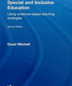 What Really Works in Special and Inclusive Education Using EvidenceBased Teaching Strategies 8211 2nd