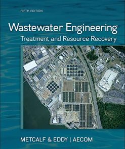Wastewater Engineering Treatment and Resource Recovery 8211 5th