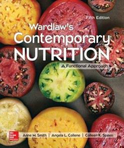 Wardlaws Contemporary Nutrition A Functional Approach 8211 5th