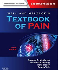Wall and Melzack8217s Textbook of Pain 8211 6th